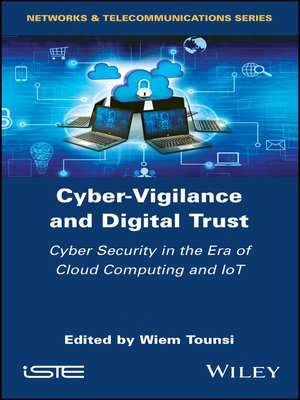 cover image of Cyber-Vigilance and Digital Trust